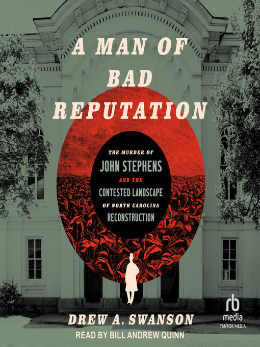 Title details for A Man of Bad Reputation by Drew A. Swanson - Wait list